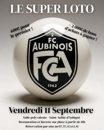 Super Loto du FC AUBINOIS !