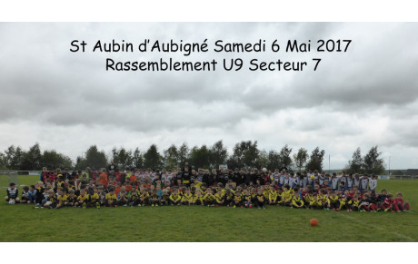 Samedi 6 Mai : Rassemblement U9 Secteur 7 saison 2016-2017